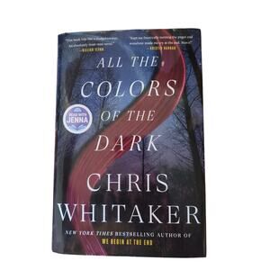 ALL THE COLORS.OF THE DARK hardcover book by Chris Whitaker